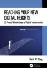 Image for Reaching Your New Digital Heights: 32 Pivotal Mindset Leaps of Digital Transformation