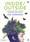 Image for Inside/outside: A Nature-Themed Resource Book for Embedding Emotional Literacy