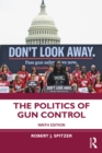 Image for The politics of gun control
