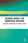 Image for Reading Images for Knowledge Building: Analyzing Infographics in School Science
