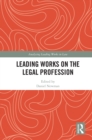 Image for Leading Works on the Legal Profession