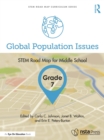 Image for Global Population Issues Grade 7: STEM Road Map for Middle School