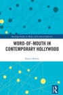 Image for Word-of-mouth in contemporary Hollywood