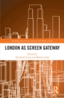 Image for London as Screen Gateway