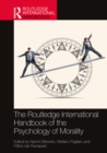 Image for The Routledge International Handbook of the Psychology of Morality