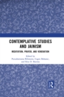 Image for Contemplative Studies &amp; Jainism: Meditation, Prayer, and Veneration