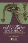 Image for Cognitive Dependability Engineering: Managing Risks in Cyber-Physical-Social Systems Under Deep Uncertainty