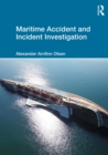 Image for Maritime accident and incident investigation