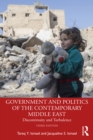 Image for Government and Politics of the Contemporary Middle East: Discontinuity and Turbulence