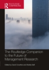 Image for The Routledge Companion to the Future of Management Research
