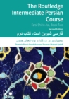 Image for The Routledge Intermediate Persian Course Book Two: Farsi Shirin Ast : Book two