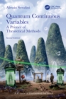 Image for Quantum Continuous Variables: A Primer of Theoretical Methods