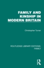 Image for Family and Kinship in Modern Britain