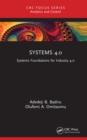 Image for Systems 4.0: Systems Foundations for Industry 4.0