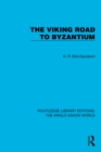 Image for The Viking Road to Byzantium