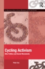 Image for Cycling Activism: Bike Politics and Social Movements