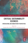 Image for Critical Sustainability Sciences: Intercultural and Emancipatory Perspectives