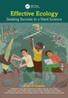 Image for Effective ecology: seeking success in a hard science