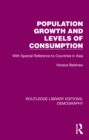 Image for Population Growth and Levels of Consumption: With Special Reference to Countries in Asia