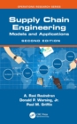 Image for Supply Chain Engineering: Models and Applications