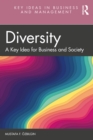 Image for Diversity: A Key Idea for Business and Society