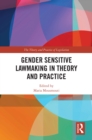 Image for Gender sensitive lawmaking in theory and practice