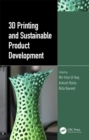 Image for 3D Printing and Sustainable Product Development