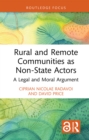 Image for Rural and remote communities as non-state actors: a legal and moral argument
