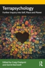 Image for Terrapsychology: Further Inquiry Into Self, Place and Planet