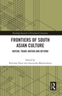 Image for Frontiers of South Asian culture: nation, trans-nation and beyond