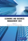 Image for Economic and Business Management 2022: Proceedings of the 7th International Conference on Economic and Business Management (FEBM 2022)