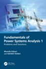 Image for Fundamentals of Power Systems Analysis 1: Problems and Solutions