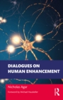 Image for Dialogues on Human Enhancement