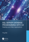 Image for SQL Server Database Programming With C#: Desktop and Web Applications