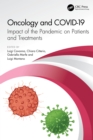 Image for Oncology and COVID-19: impact of the pandemic on patients and treatments