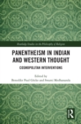 Image for Panentheism in Indian and Western Thought: Cosmopolitan Interventions