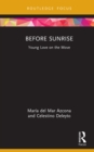 Image for Before Sunrise: Young Love on the Move