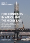 Image for FIDIC Contracts in Africa and the Middle East: A Practical Guide to Application