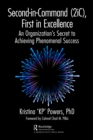 Image for Second-in-command (2iC), first in excellence: an organization&#39;s secret to achieving phenomenal success