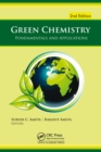 Image for Green Chemistry: Fundamentals and Applications