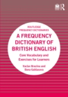 Image for A Frequency Dictionary of British English: Core Vocabulary and Exercises for Learners