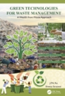 Image for Green technologies for waste management: a wealth from waste approach