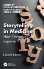 Image for Storytelling in Medicine: How Narrative Can Improve Practice