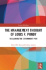 Image for The Management Thought of Louis R. Pondy: Reclaiming the Enthinkment Path