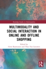 Image for Multimodality and Social Interaction in Online and Offline Shopping