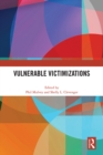 Image for Vulnerable victimizations
