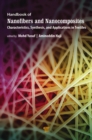 Image for Handbook of Nanofibers and Nanocomposites: Characteristics, Synthesis, and Applications in Textiles