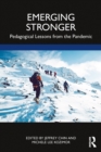 Image for Emerging Stronger: Pedagogical Lessons from the Pandemic