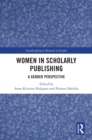 Image for Women in Scholarly Publishing: A Gender Perspective