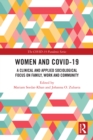 Image for Women and COVID-19: A Clinical and Applied Sociological Focus on Family, Work and Community